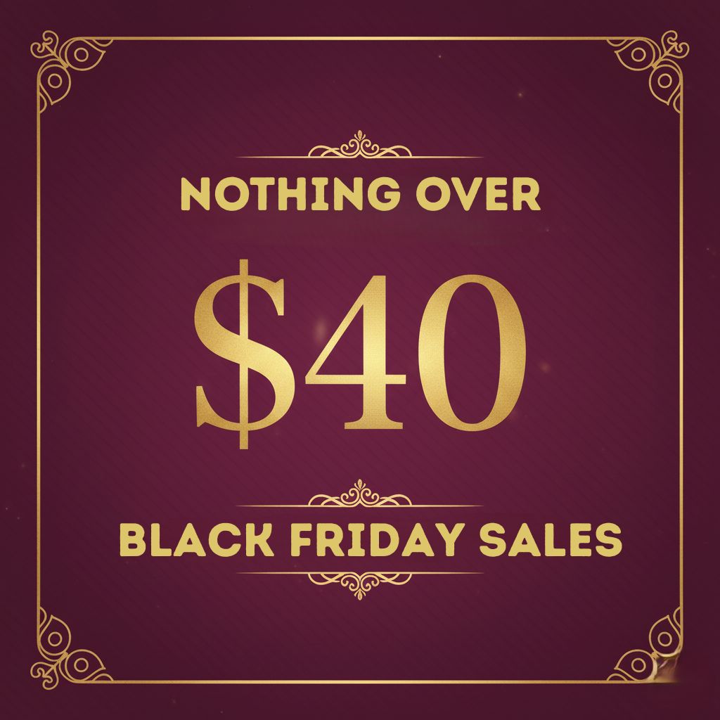 Nothing Over 40 SALE