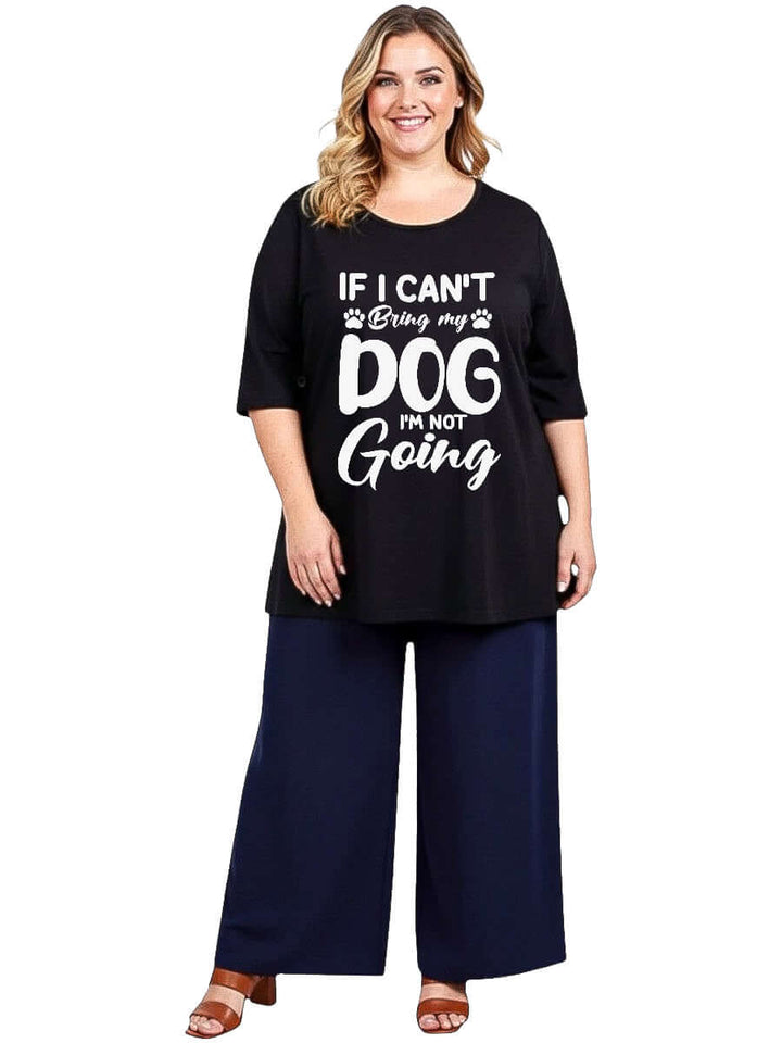 If I Cant Bring My Dog, I'm Not Going - Custom Tee - White