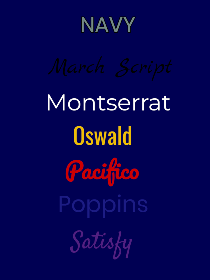 Text styles featuring Navy, March Script, Montserrat, Oswald, Pacifico, Poppins, and Satisfy fonts on a dark background.