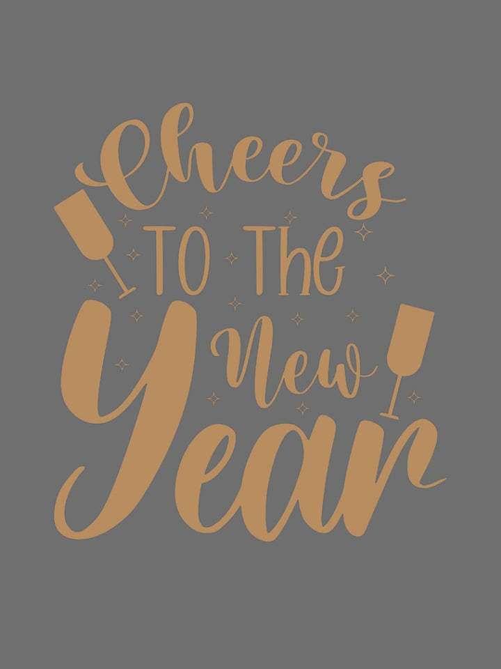 Cheers to the New Year - Custom Print Tee