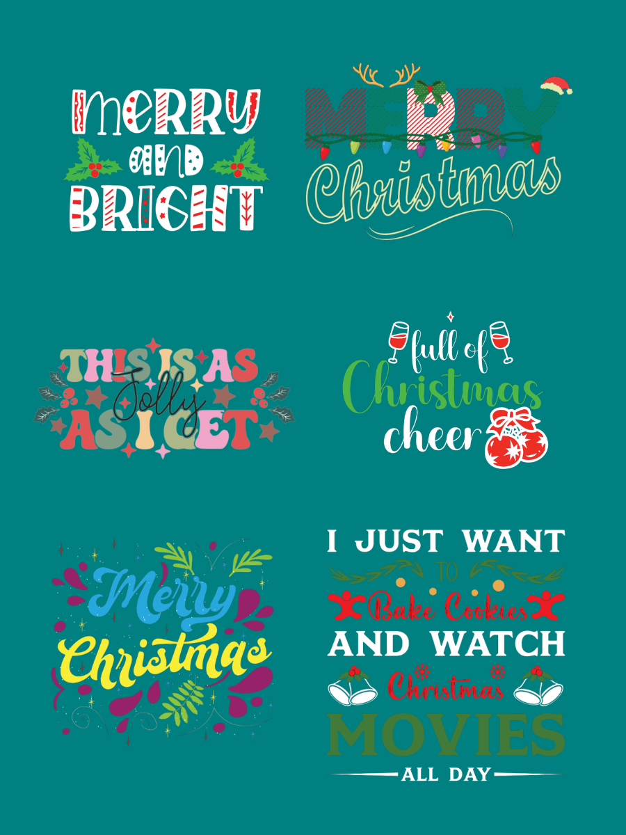 Merry and Bright, Merry Christmas, This is a Jolly Asset, Full of Christmas Cheer, I Just Want to Bake Cookies and Watch Christmas Movies